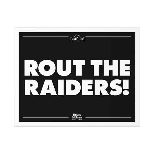 Briggs Milburn Design & Supply Buffalo Football Weekly Poster Series: Week 2 Rout The Raiders