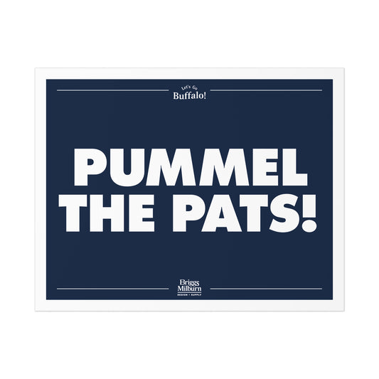 Briggs Milburn Design & Supply Buffalo Football Weekly Poster Series: Week 7 - Pummel The Pats! - View 1